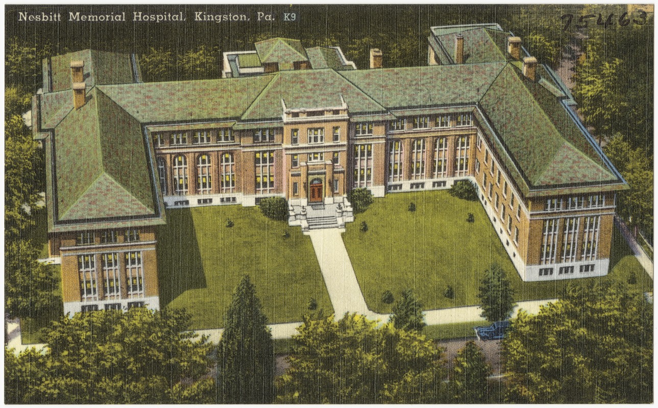 Nesbitt Memorial Hospital, Kingston, Pa.