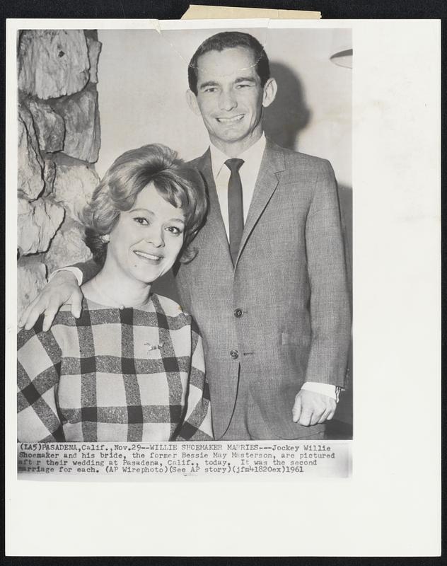 Willie Shoemaker Marries--Jockey Willie Shoemaker and his bride, the former Bessie May Masterson, are pictured after their wedding at Pasadena, Calif., today. It was the second marriage for each.