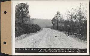 Contract No. 82, Constructing Quabbin Hill Road, Ware, looking back from Sta. 145+50, Ware, Mass., May 8, 1939