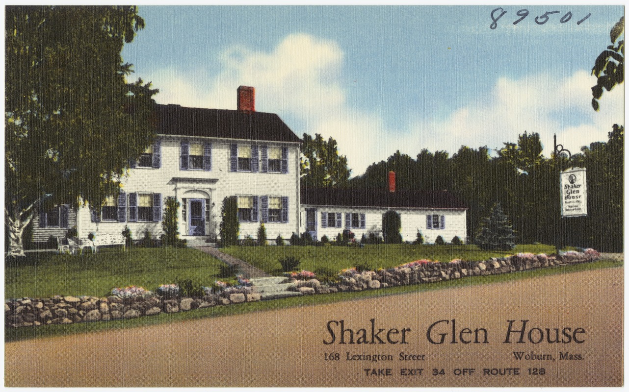 Shaker Glen House, 168 Lexington Street, Woburn, Mass.