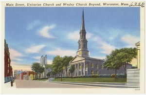 Main Street, Unitarian Church and Wesley Church Beyond, Worcester, Mass.