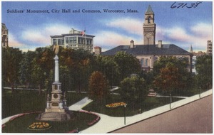 Soldiers' Monument, city hall and common, Worcester, Mass.