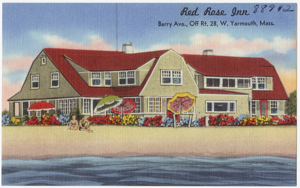 Red Rose Inn, Berry Ave., Off Rt. 28, W. Yarmouth, Mass.