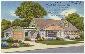 V. F. W.  Model Gift Home of 1952, 789 V. F. W. Parkway, West Roxbury.