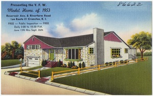 Presenting the V. F. W., model home of 1953, Reservoir Ave. & Riverfarm Road (on Route 2) Cranston, R.I.