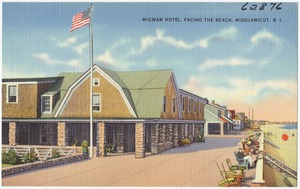 Wigwam Hotel, facing the beach, Misquamicut, R.I.
