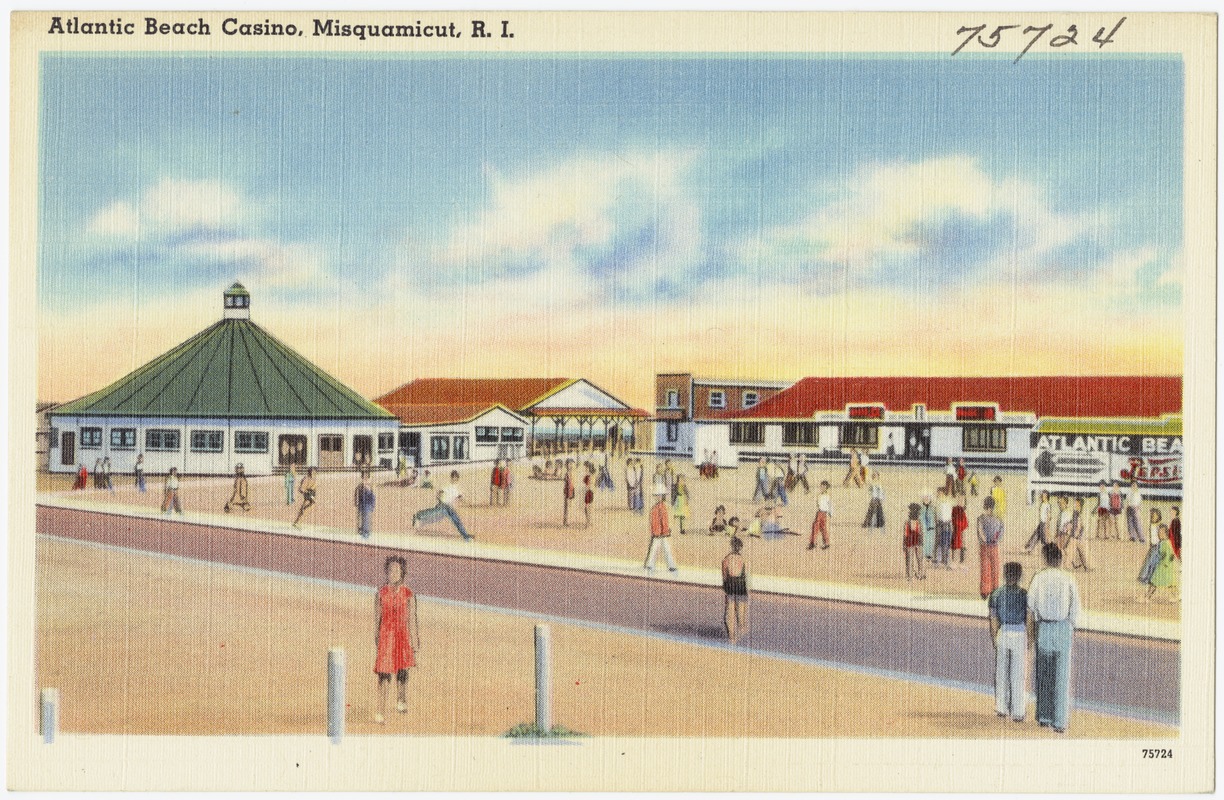 Atlantic Beach Casino, Misquamicut, R.I.