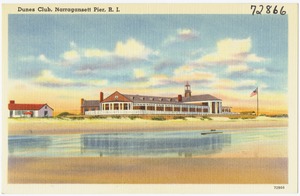 Dunes Club, Narragansett Pier, R.I.