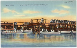 Boat drill, U. S. Naval Training Station, Newport, R.I.