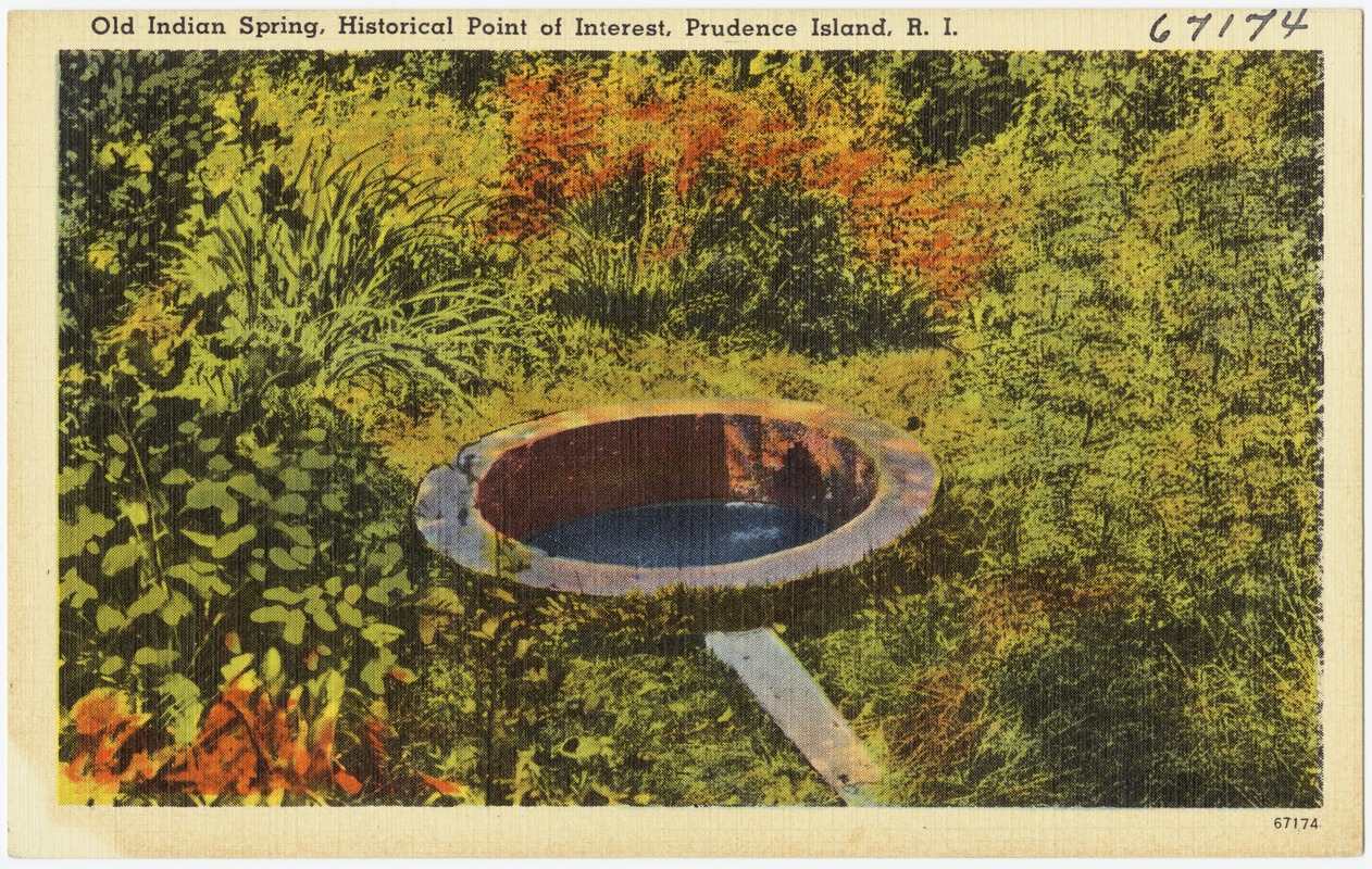 Old Indian Spring, historical point of interest, Prudence Island, R.I
