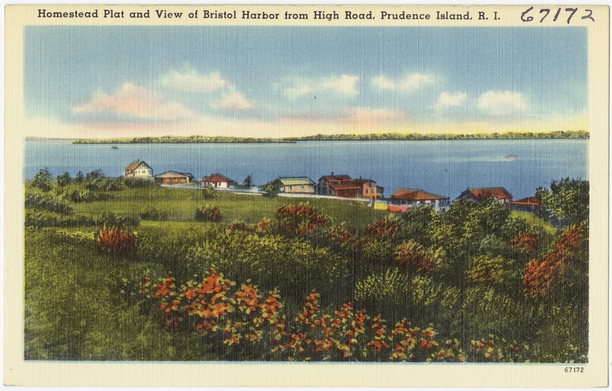 Homestead Plat and view of Bristol Harbor from High Road, Prudence Island, R.I.
