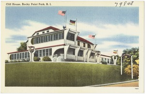 Cliff House, Rocky Point Park, R.I.
