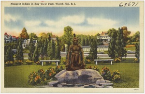 Ninigret Indian in Bay View Park, Watch Hill, R.I.