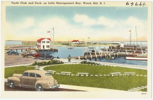 Yacht Club and dock, on Little Narragansett Bay, Watch Hill, R.I.