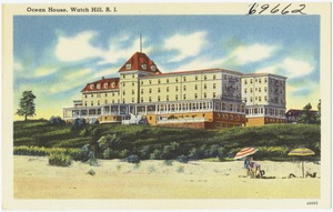 Ocean House, Watch Hill, R.I.