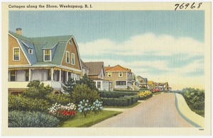 Cottages along the shore, Weekapaug, R.I.