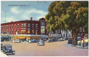 Dixon Square, Westerly, R.I.