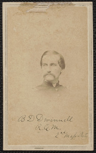 B. [Benjamin] D. Dwinnell Regimental Quartermaster, 2nd Massachusetts [Heavy] Artillery