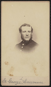 G. L. Lawrence, 1st Massachusetts [Infantry], Lieutenant George L. Lawrence