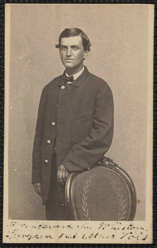 Dr. Edward A. Whiston, Surgeon, 1st Massachusetts Volunteers