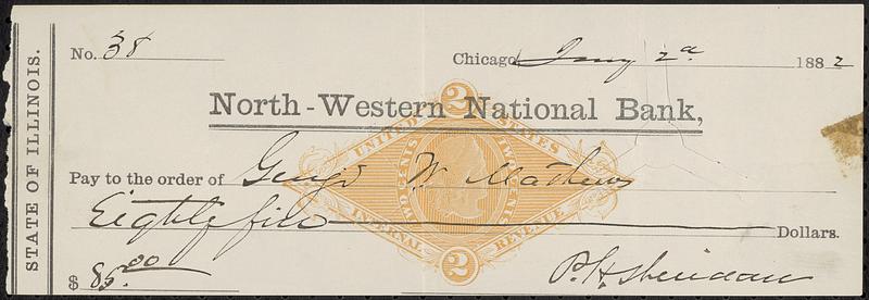 Check signed by PH Sheridan made out to George W. Mathews, 1882 January 2