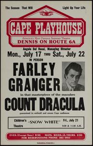 In person Farley Granger in that masterpiece of the macabre Count Dracula