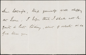 [John Biddulph Martin] autograph note to [Victoria Woodhull Martin], approximately 1883-1897