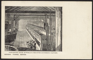 Hoosac Tunnel series. Converting room Mowbray's tri-nitro-glycerine factory