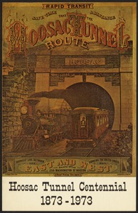Hoosac Tunnel centennial, 1873-1973