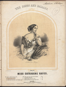 The songs and ballads, sung by Miss Catherine Hayes