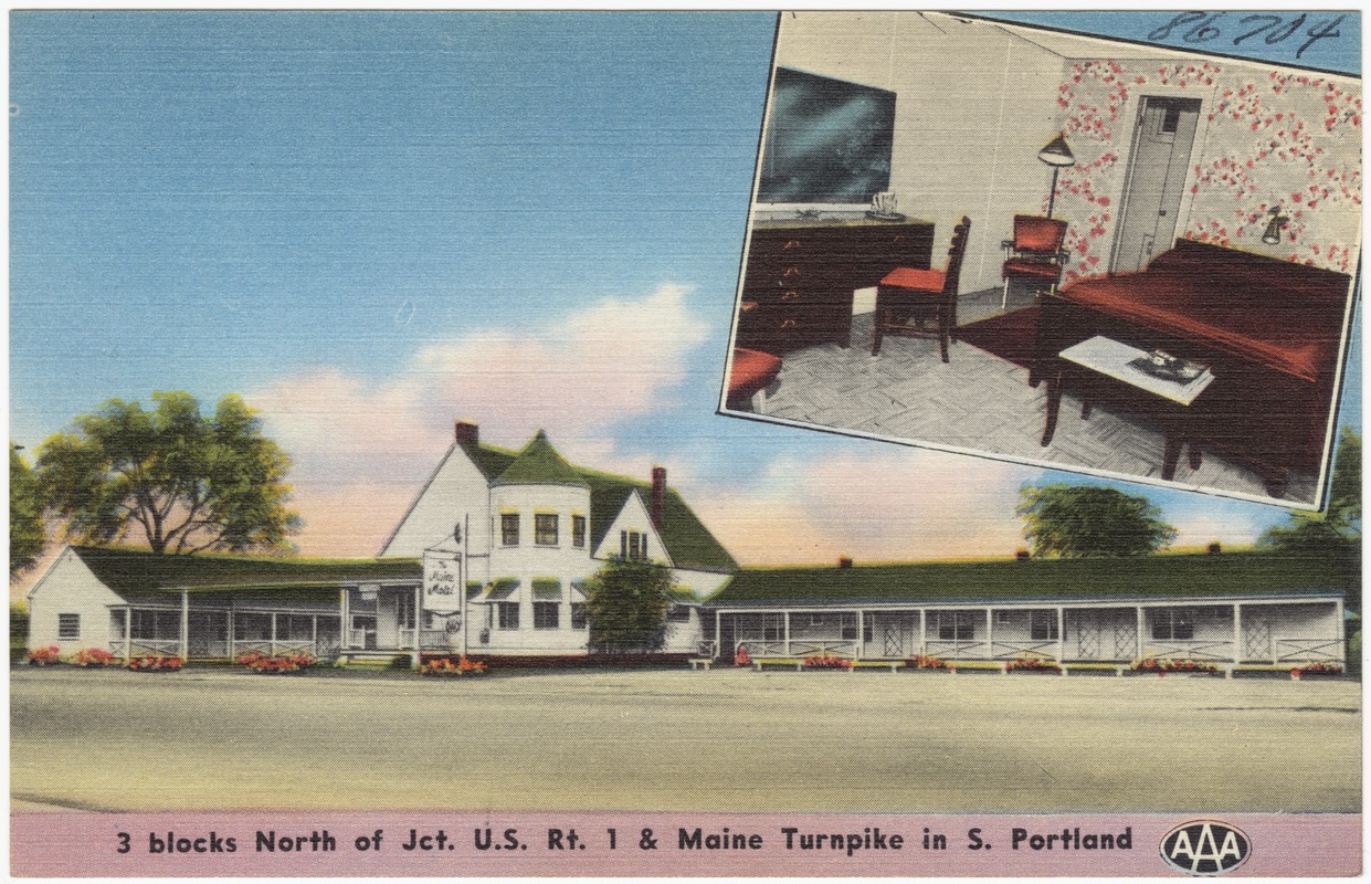 Maine Motel, 3 blocks north of Jct. U.S. Rt. 1 & Maine Turnpike in S. Portland
