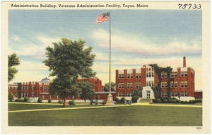 Administration building, Veterans Administration Facility, Togus, Maine