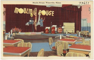 Moulin Rouge, Waterville, Maine