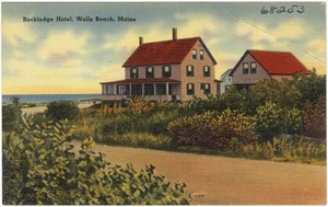 Rockledge Hotel, Wells Beach, Maine