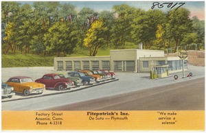 Fitzpatrick's Inc., De Soto -- Plymouth. Factory Street, Ansonia, Conn. Phone 4-3118. "We make service a science"