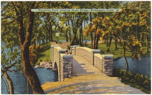 Beardsley Park, showing stone bridge, Bridgeport, Conn.