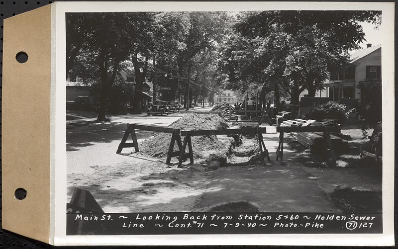 Contract No. 71, WPA Sewer Construction, Holden, Main Street, looking back from Sta. 5+60, Holden Sewer Line, Holden, Mass., Jul. 9, 1940