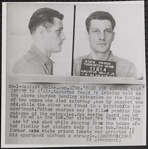 Held for assault with intent to kill