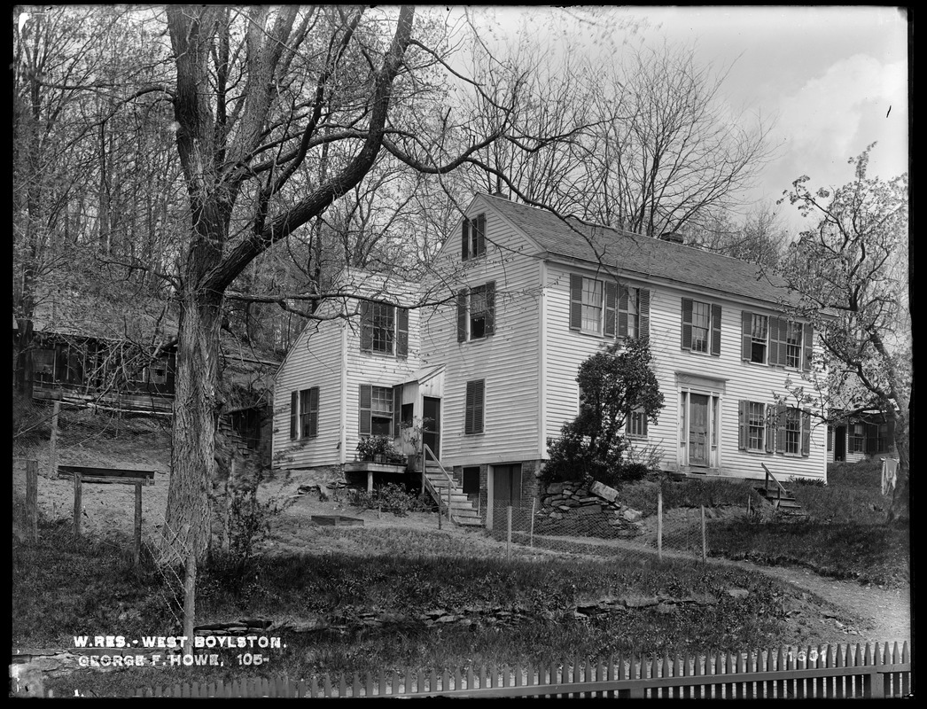Wachusett Reservoir, George F. Howe's house, on the northerly side of Fletcher Street, from the southwest, West Boylston, Mass., May 17, 1898