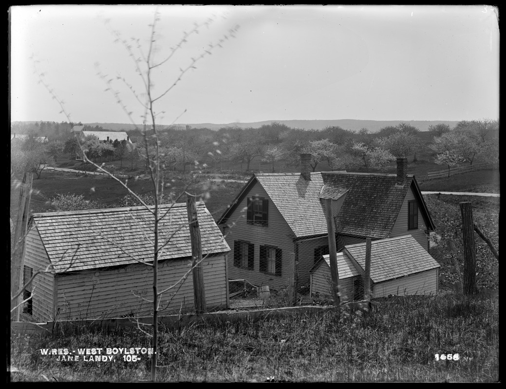 Wachusett Reservoir, Jane Landy's house, on the easterly side of Lancaster Street, from the northeast, West Boylston, Mass., May 19, 1898