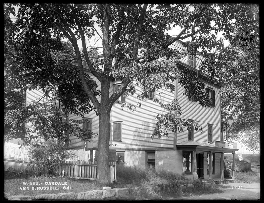 Wachusett Reservoir, Ann E. Russell's house, on the northwesterly corner of Main and Green Streets, from the southwest in Green Street, Oakdale, West Boylston, Mass., Jun. 7, 1898