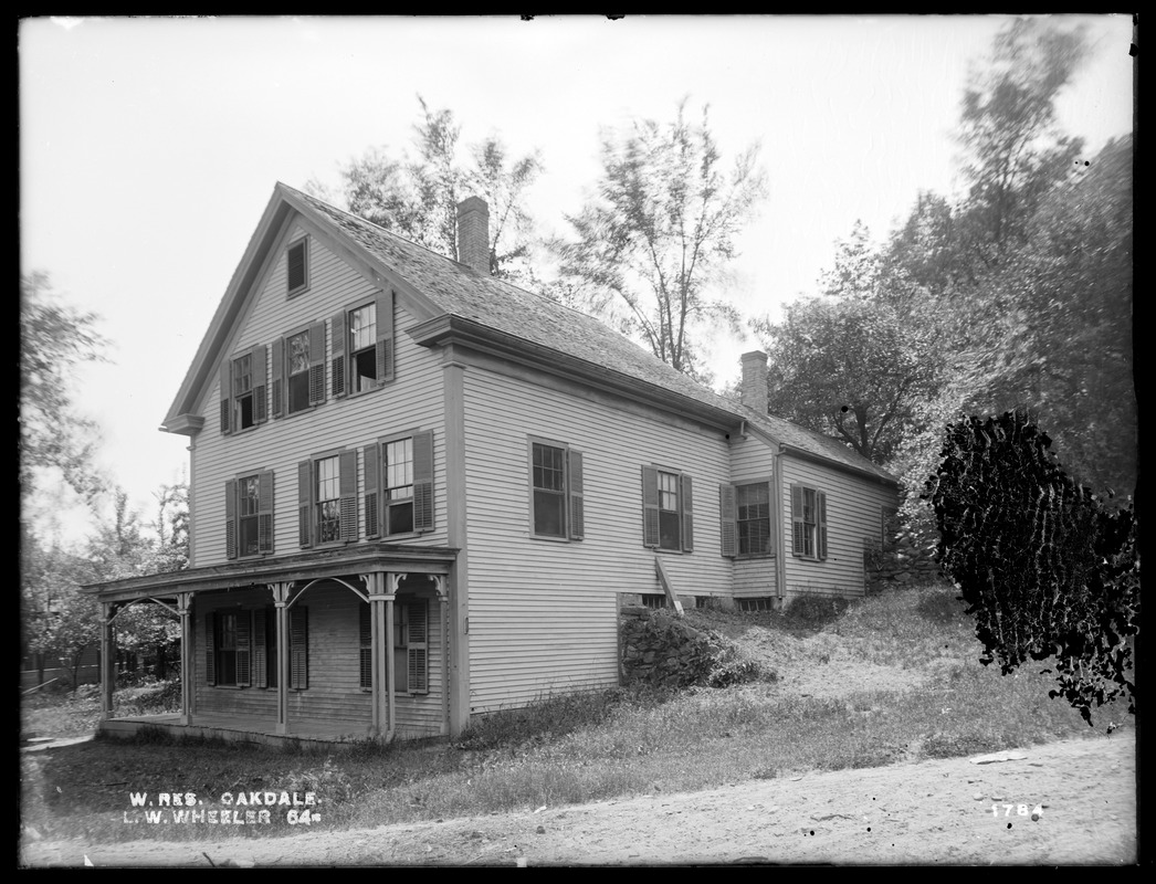 Wachusett Reservoir, L. W. Wheeler's house, on the southwesterly corner of Wheeler and Thomas Streets, from the northeast, Oakdale, West Boylston, Mass., Jun. 18, 1898