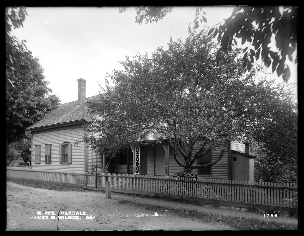 Wachusett Reservoir, James M. Wilson's house, on the southeasterly corner of Wheeler and Thomas Streets, from the southwest, Oakdale, West Boylston, Mass., Jun. 23, 1898