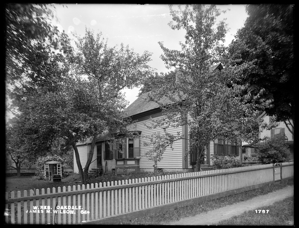 Wachusett Reservoir, James M. Wilson's house, on the southeasterly corner of Wheeler and Thomas Streets, from the northeast, Oakdale, West Boylston, Mass., Jun. 23, 1898