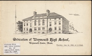 Dedication of Weymouth High School, Weymouth Center, Mass.