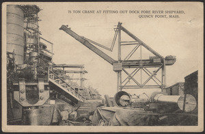 75 ton gantry crane at fitting out dock Fore River Shipyard, Quincy Point, Mass.