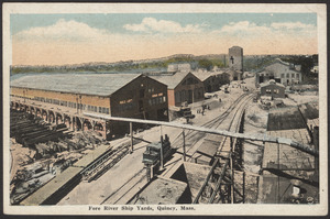 Fore River Ship Yards, Quincy, Mass.