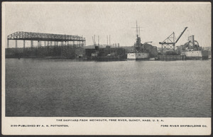 The shipyard from Weymouth, Fore River, Quincy, Mass., U.S.A.