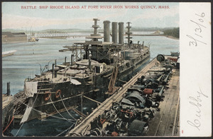 Battle Ship Rhode Island at Fore River Iron Works Quincy, Mass.