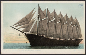 Thomas W. Lawson, the largest sailing vessel in the world